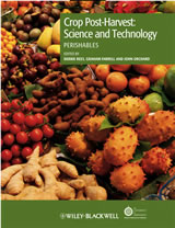  Crop Post Harvest Science and Technology: Perishables